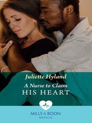 cover image of A Nurse to Claim His Heart